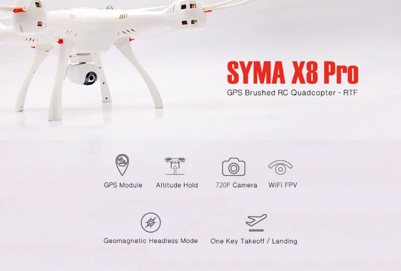 SYMA X8 Pro GPS Brushed RC Quadcopter RTF WiFi FPV 720P Camera / Altitude Hold / One Key Return