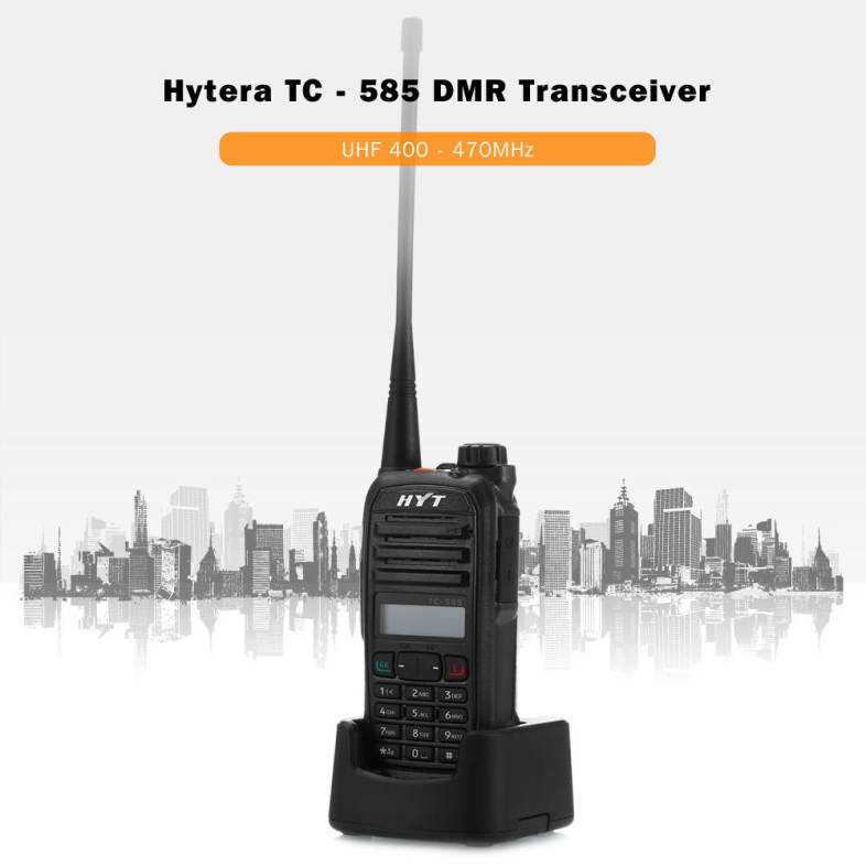 Hytera TC - 585 Portable UHF 400 - 470MHz DMR Transceiver