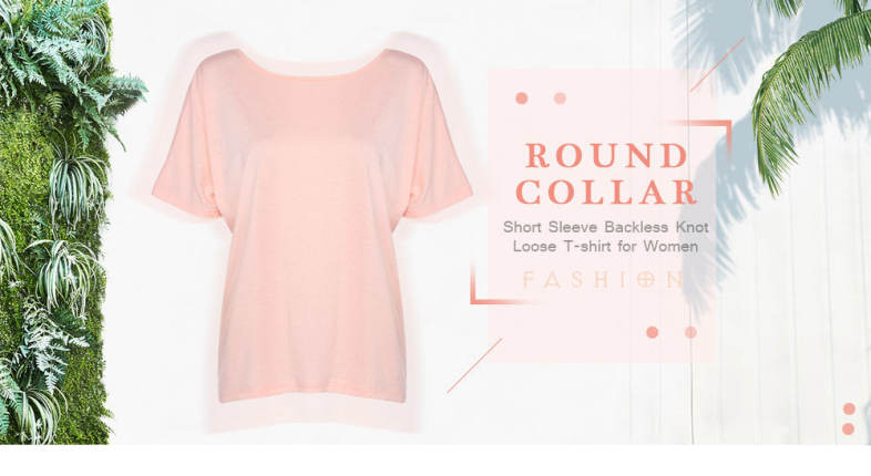 Round Collar Short Sleeve Backless Knot Loose Women T-shirt
