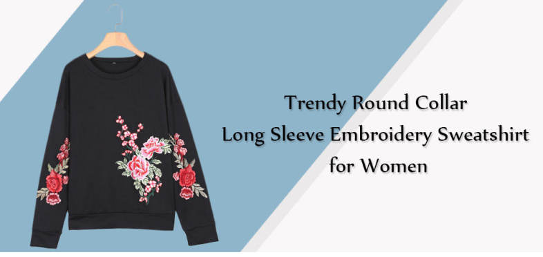 Trendy Round Collar Long Sleeve Embroidery Pullover Women Sweatshirt