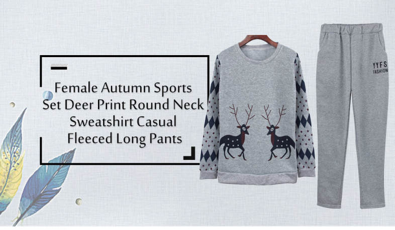 Female Autumn Sports Set Deer Print Round Neck Sweatshirt Casual Fleeced Long Pants
